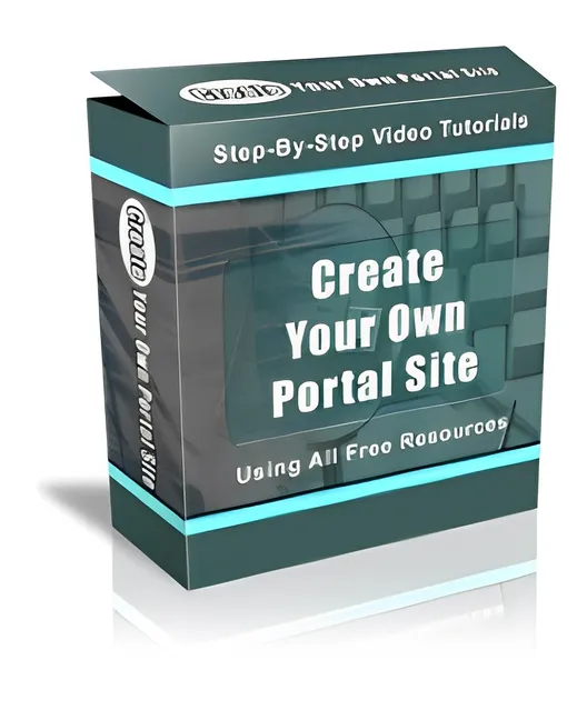 eCover representing Create Your Own Portal Site Using All Free Resources Videos, Tutorials & Courses with Personal Use Rights
