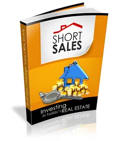 Short Sales - Investing In Today's Real Estate small