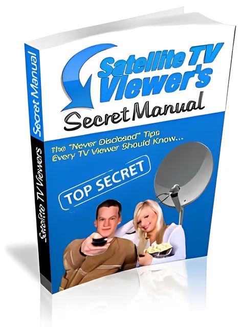 eCover representing Satelite TV Viewer's Secret Manual eBooks & Reports with Master Resell Rights