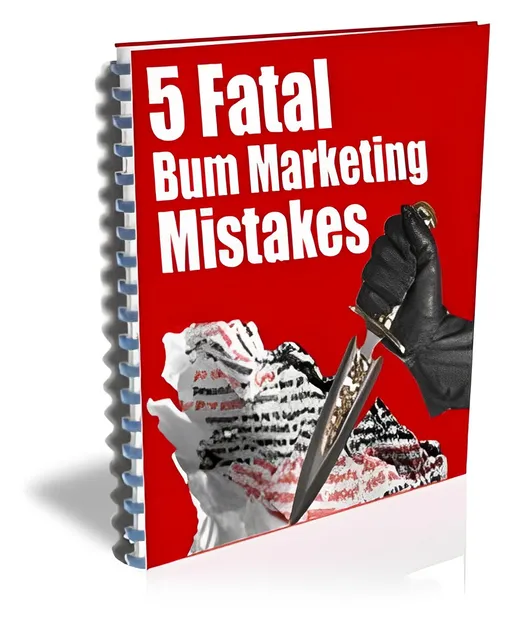 eCover representing 5 Fatal Bum Marketing Mistakes eBooks & Reports with Resell Rights