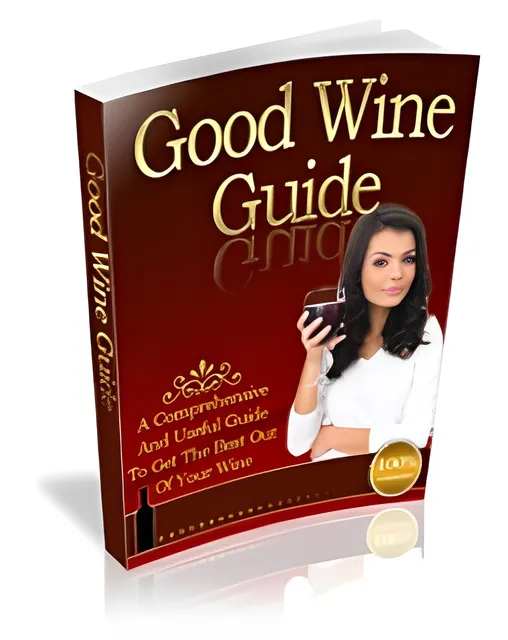 eCover representing Good Wine Guide eBooks & Reports with Master Resell Rights