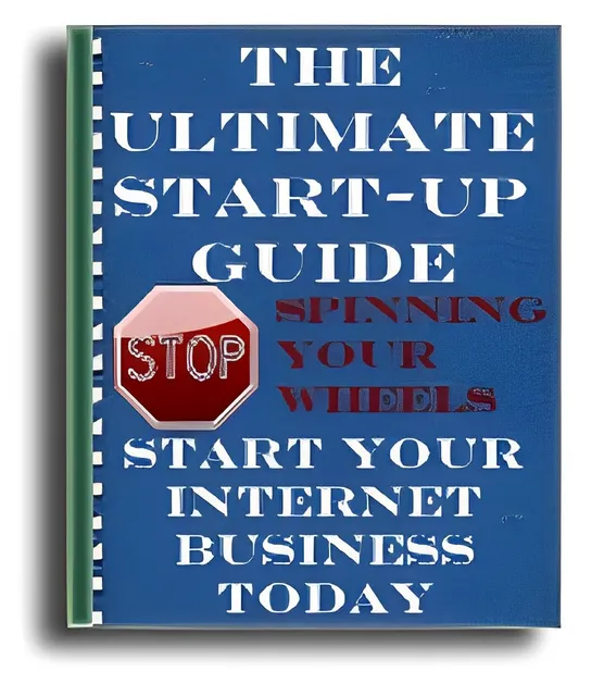 eCover representing The Ultimate Start-Up Guide eBooks & Reports with Resell Rights