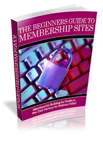 The Beginners Guide To Membership Sites small