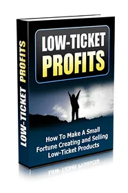 Low-Ticket Profits small