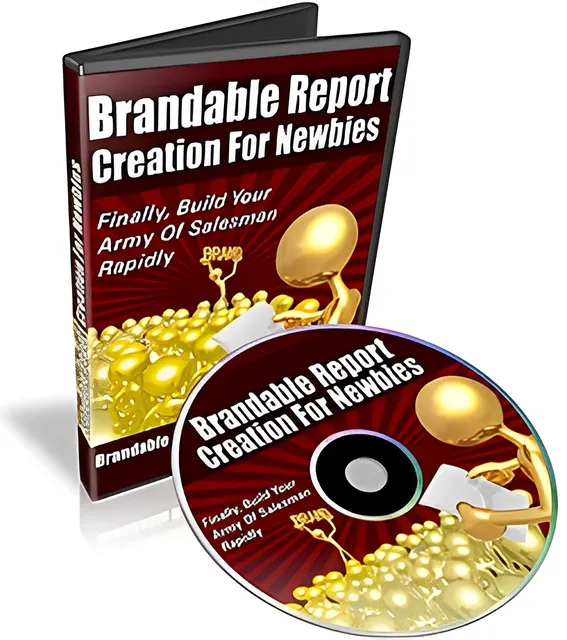 eCover representing Brandable Report Creation For Newbies Videos, Tutorials & Courses with Private Label Rights