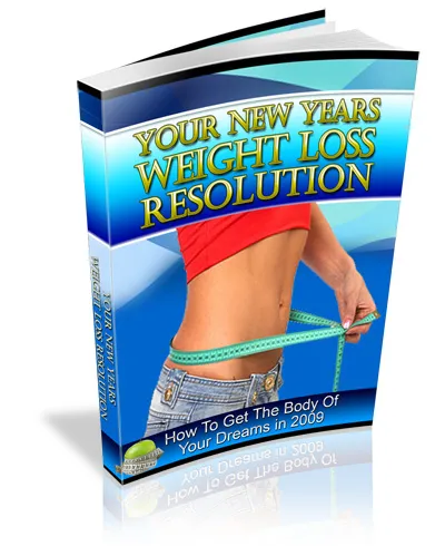 eCover representing Your New Years Weight Loss Resolution eBooks & Reports with Private Label Rights