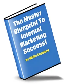 The Master Blueprint To Internet Marketing Success! small