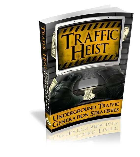 eCover representing Traffic Heist eBooks & Reports with Master Resell Rights