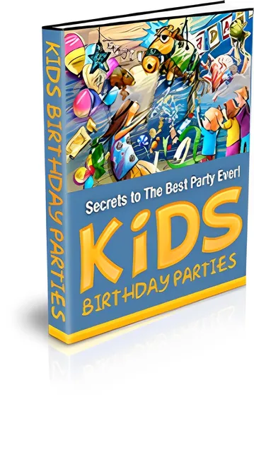 eCover representing Kids Birthday Parties eBooks & Reports with Private Label Rights