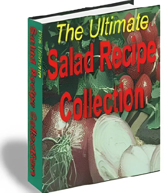 eCover representing The Ultimate Salad Recipe Collection eBooks & Reports with Master Resell Rights