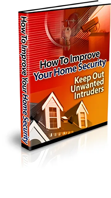 eCover representing How To Improve Your Home Security eBooks & Reports with Master Resell Rights