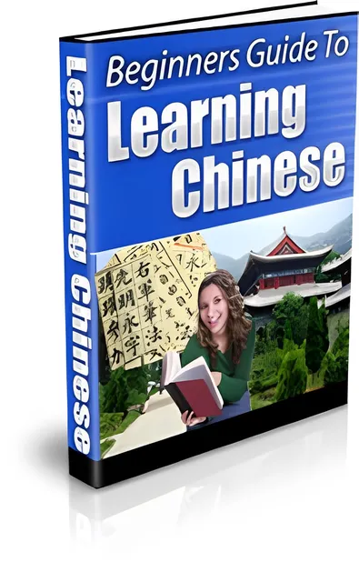 eCover representing Beginners Guide To Learning Chinese eBooks & Reports with Private Label Rights