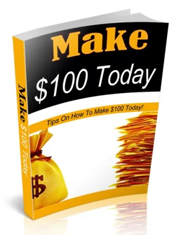 eCover representing Make $100 Today eBooks & Reports with Personal Use Rights