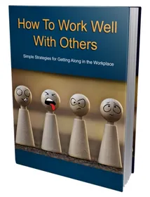 How To Work Well With Others small