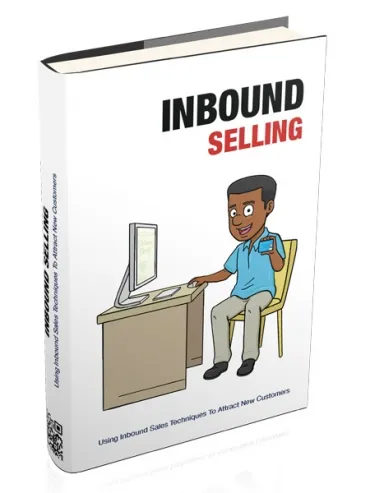 eCover representing Inbound Selling eBooks & Reports with Personal Use Rights