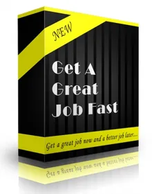 Get A Great Job Fast small