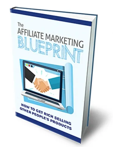 eCover representing Affiliate Marketing Blueprint eBooks & Reports with Master Resell Rights