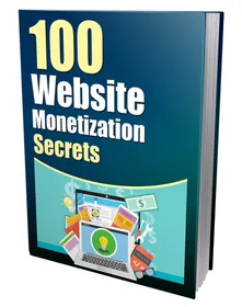 100 Website Monetization Secrets small