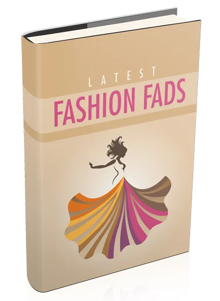 eCover representing Latest Fashion Fads eBooks & Reports with Master Resell Rights