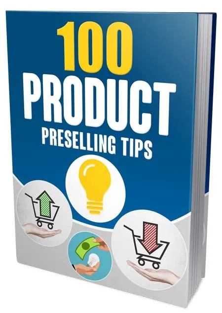 eCover representing 100 Product Preselling Tips eBooks & Reports with Master Resell Rights