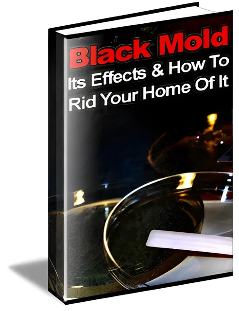 eCover representing Black Mold Secrets eBooks & Reports with Master Resell Rights