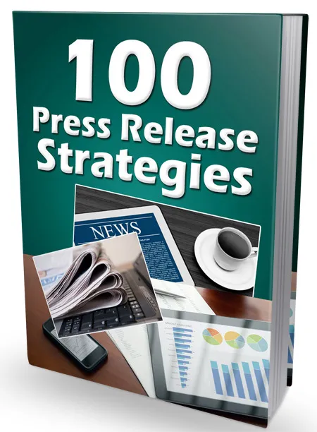 eCover representing 100 Press Release Strategies eBooks & Reports with Master Resell Rights