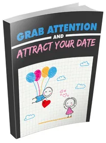Grab Attention and Attract Your Date small