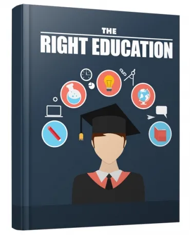 eCover representing The Right Education eBooks & Reports with Master Resell Rights