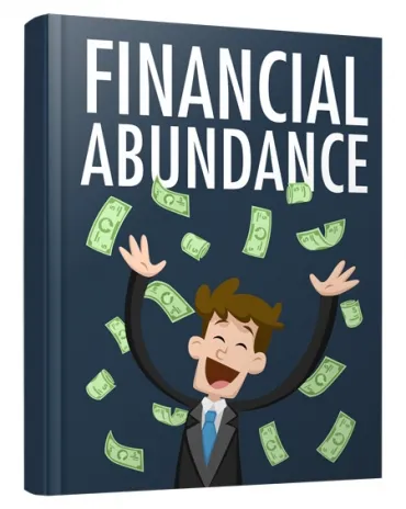 eCover representing Financial Abundance eBooks & Reports with Master Resell Rights