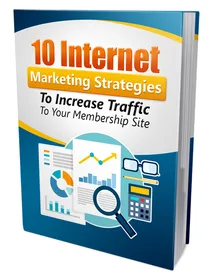 10 Internet Marketing Strategies to Increase Traffic small