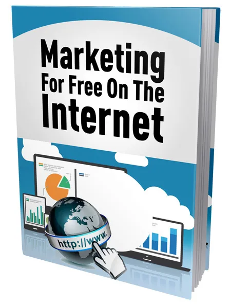 eCover representing Marketing For Free On The Internet eBooks & Reports with Private Label Rights
