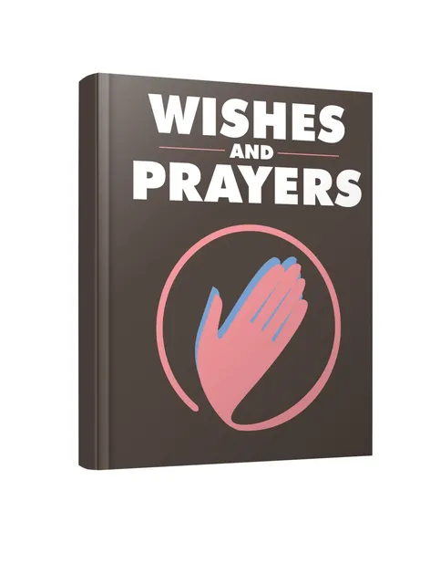 eCover representing Wishes and Prayers eBooks & Reports with Master Resell Rights