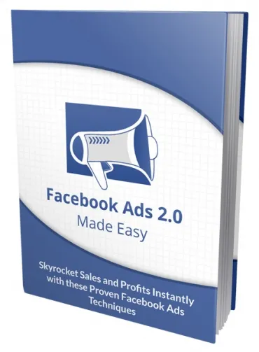 eCover representing Facebook Ad 2.0 Made Easy eBooks & Reports with Personal Use Rights