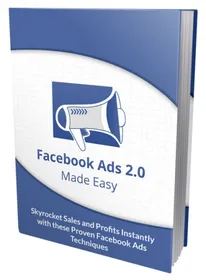 Facebook Ad 2.0 Made Easy small