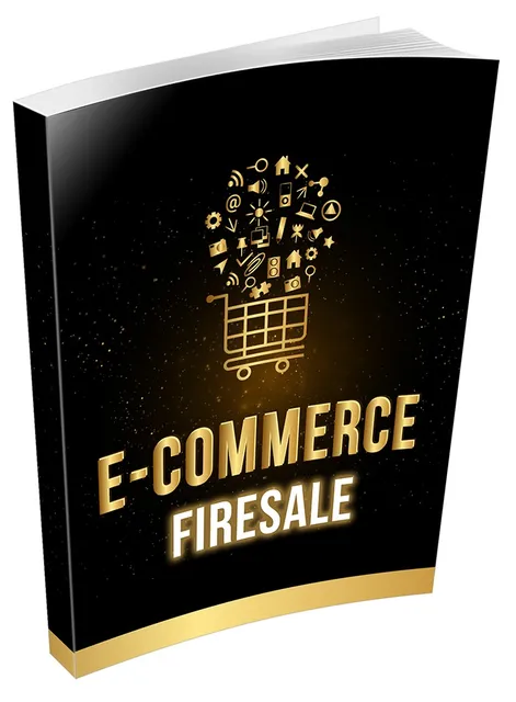 eCover representing Ecommerce Fire Sale eBooks & Reports with Private Label Rights