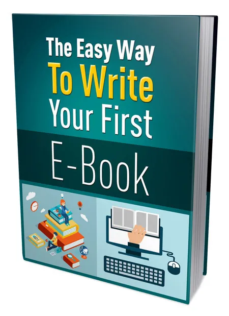 eCover representing The Easy Way To Write Your First Ebook eBooks & Reports with Private Label Rights