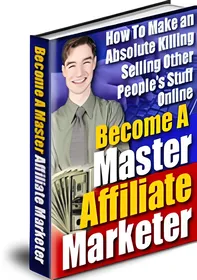 Become A Master Affiliate Marketer small