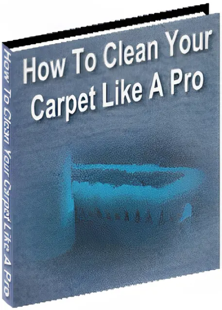 eCover representing How To Clean Your Carpet Like A Pro eBooks & Reports with Master Resell Rights