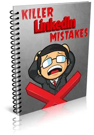 Killer LinkedIn Mistakes small