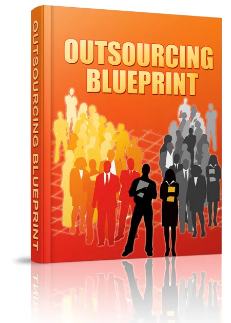 eCover representing Outsourcing Blueprint eBooks & Reports with Master Resell Rights