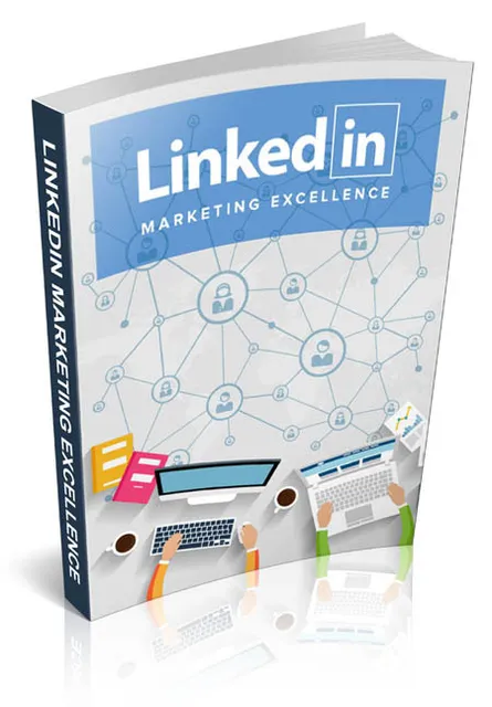 eCover representing Linkedin Marketing Excellence eBooks & Reports with Personal Use Rights