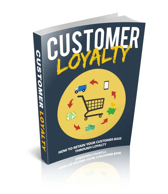 eCover representing Customer Loyalty eBooks & Reports with Resell Rights