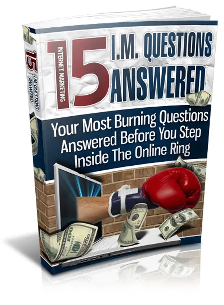 eCover representing 15 IM Questions Answered eBooks & Reports with Master Resell Rights