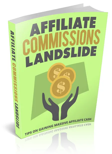 eCover representing Affiliate Commissions Landslide eBooks & Reports with Resell Rights