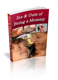 Ins & Outs of Being a Mommy small