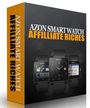 eCover representing Azon Smart Watch Affiliate Riches eBooks & Reports/Videos, Tutorials & Courses with Master Resell Rights