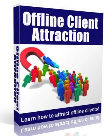 eCover representing Offline Client Attraction eBooks & Reports with Master Resell Rights