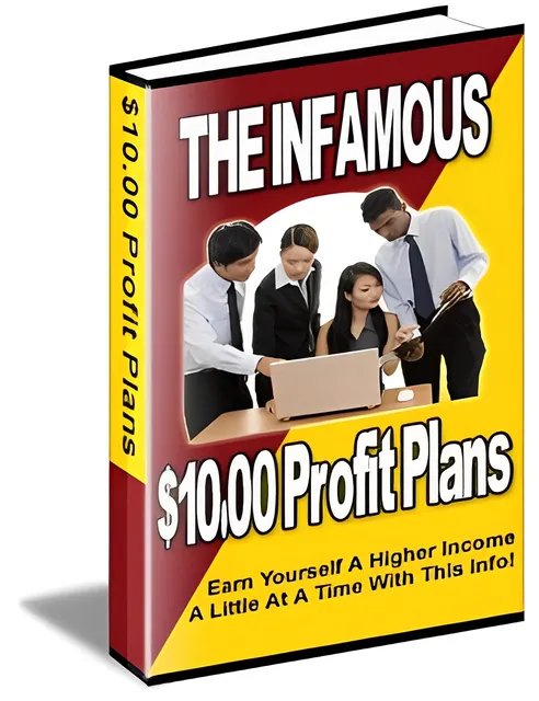 eCover representing The Infamous $10.00 Profit Plans eBooks & Reports with Master Resell Rights