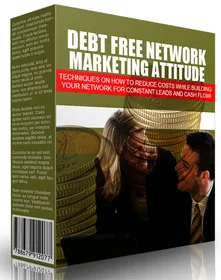 Debt Free Network Marketing Attitude 2015 small