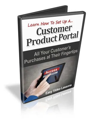 eCover representing Customer Product Portals Videos, Tutorials & Courses with Master Resell Rights